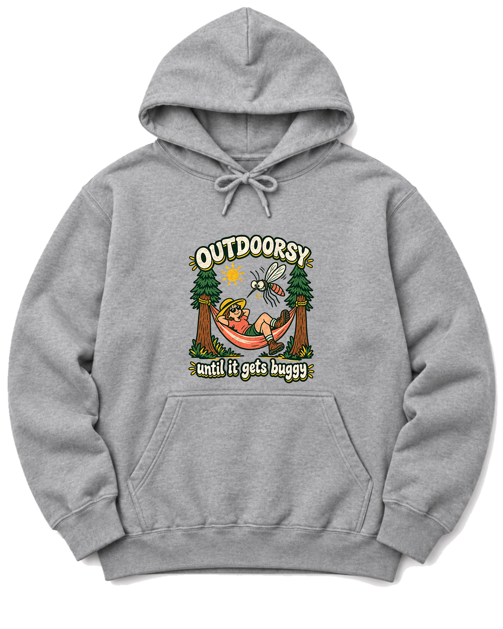 Outdoorsy Until It Gets Buggy Hoodie - Sport Grey