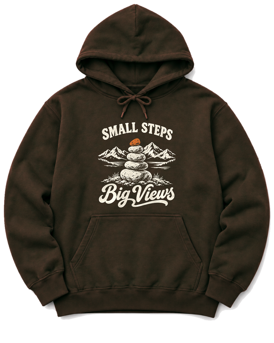 Small Steps, Big Views Hoodie - Dark Chocolate