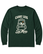 Carry Less, See More Long Sleeve Shirt - Forest Green