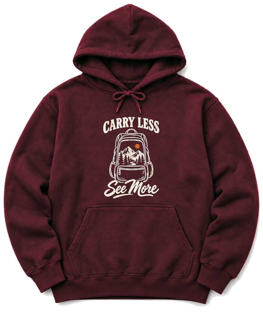 Carry Less, See More Hoodie - Maroon