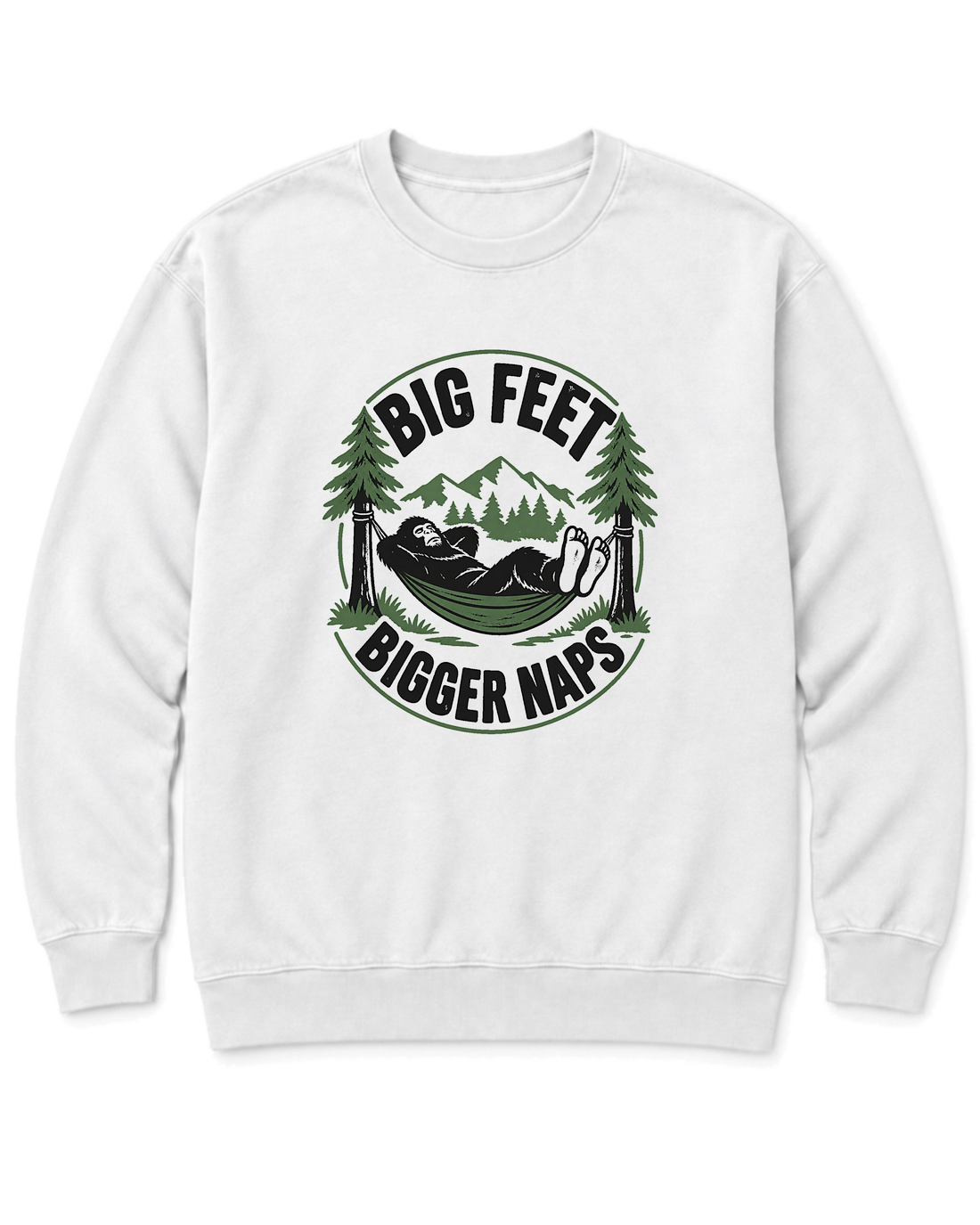 Big Feet, Bigger Naps Sweatshirt - White