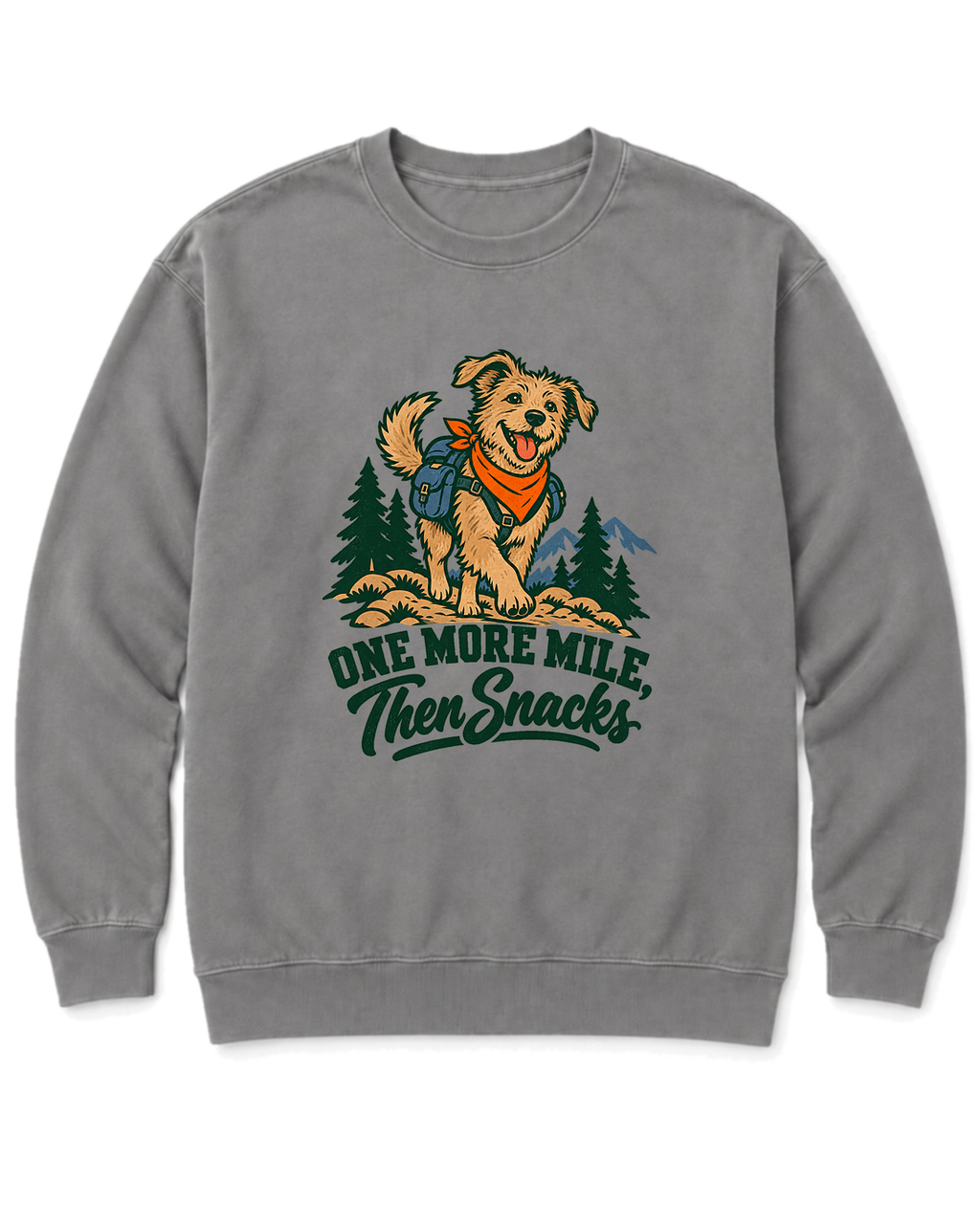 One More Mile, Then Snacks Sweatshirt - Grey