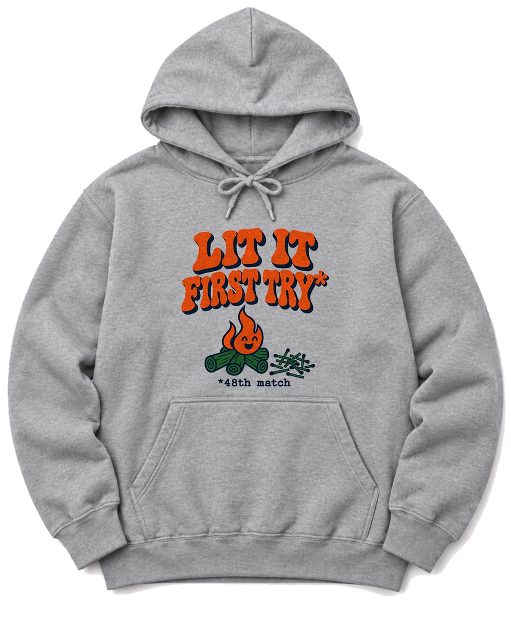 Lit It First Try Hoodie - Sport Grey
