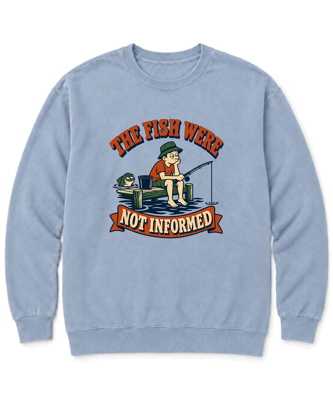The Fish Were Not Informed Sweatshirt - Chambray