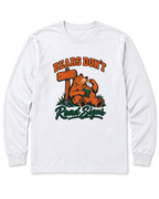 Bears Don't Read Signs Long Sleeve Shirt - White