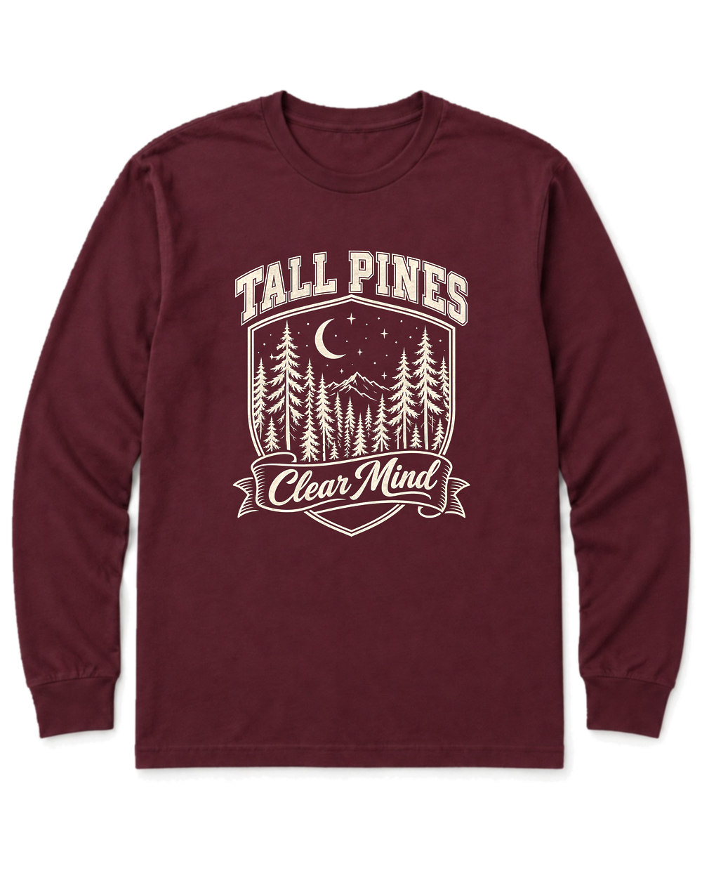 Tall Pines, Clear Mind Long Sleeve Shirt - Maroon