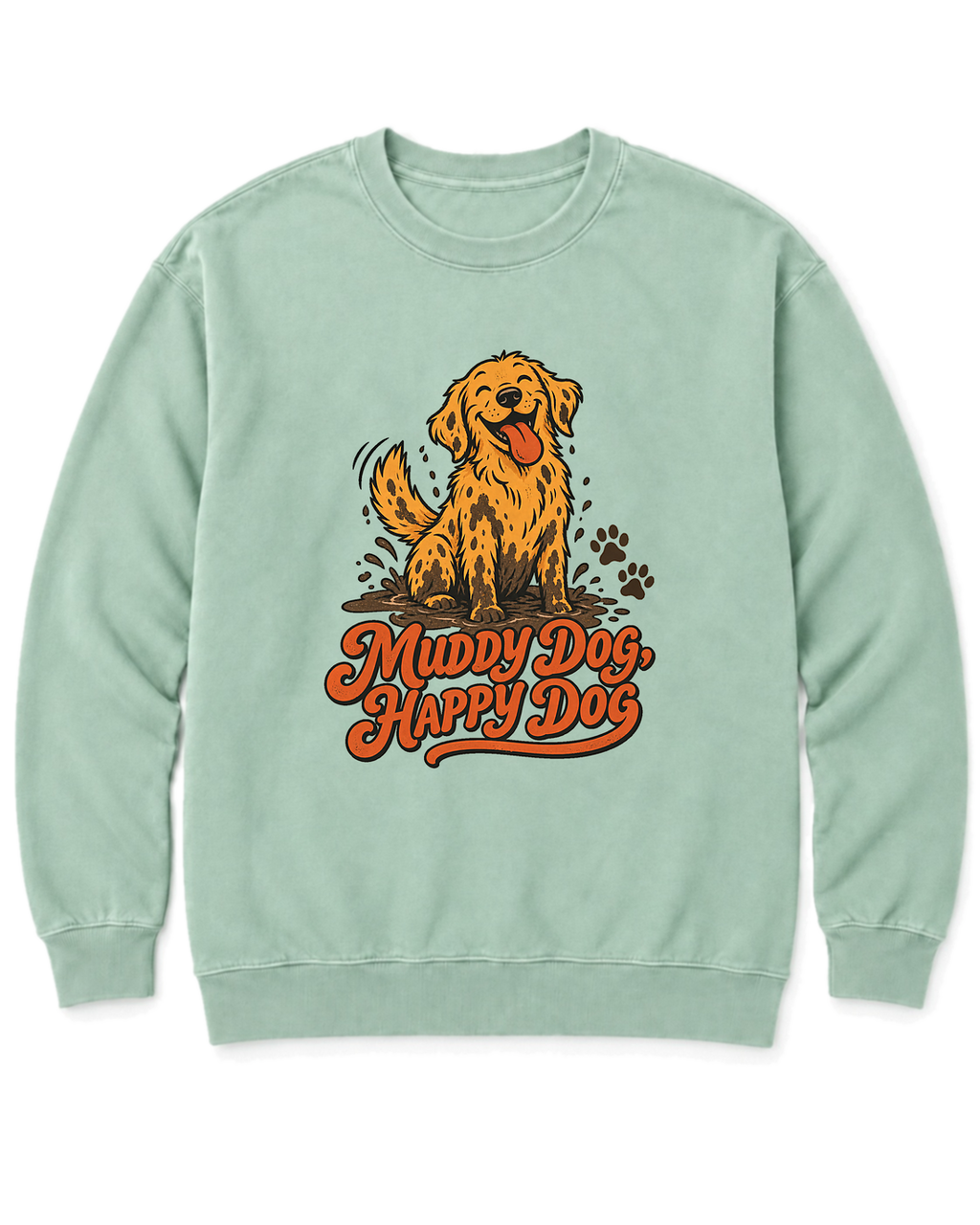 Muddy Dog, Happy Dog Sweatshirt - Chalky Mint