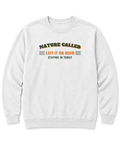 Nature Called, Left It on Read Sweatshirt - White