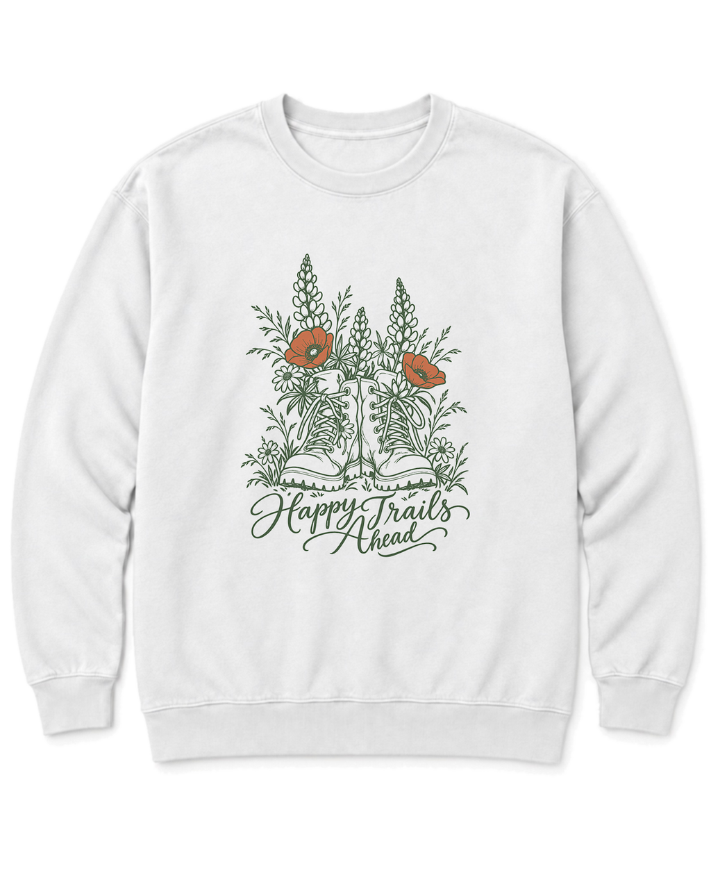 Happy Trails Ahead Sweatshirt - White