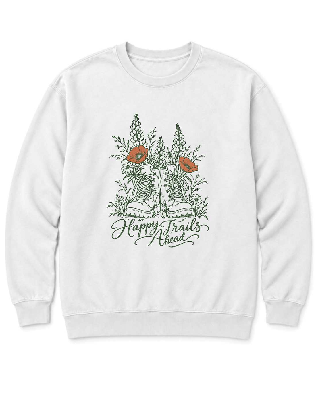 Happy Trails Ahead Sweatshirt - White