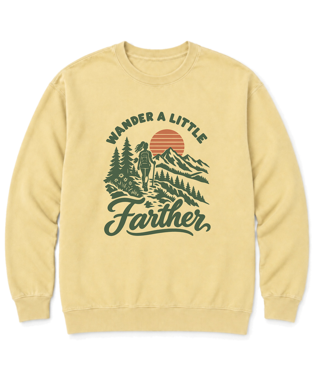 Wander a Little Farther Sweatshirt - Butter