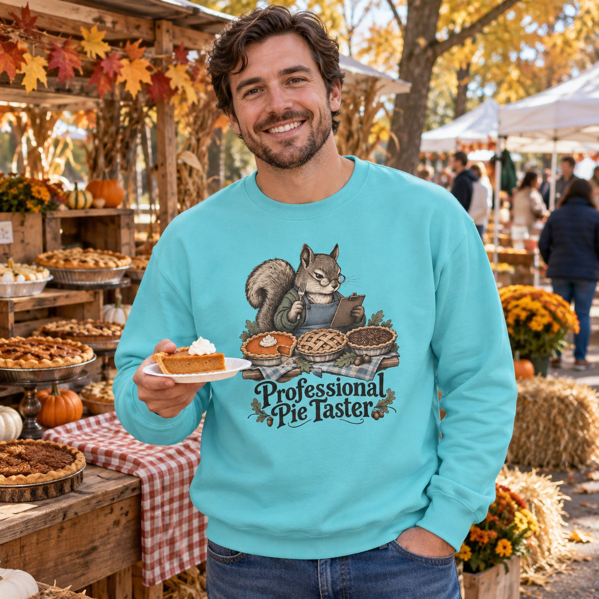 Professional Pie Taster Sweatshirt worn casually